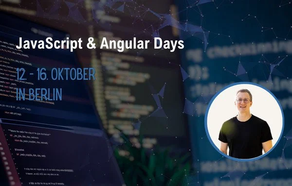 JavaScript & Angular Days vom 12.-16. Oktober 2026 in Berlin, mit Keynote und Workshops von Daniel Sogl