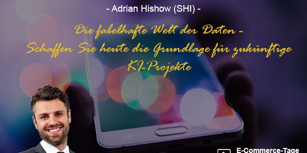 E-Commerce-Tage online 2022 E-Commerce-Tage online 2022 "Die fabelhafte Welt der Daten"